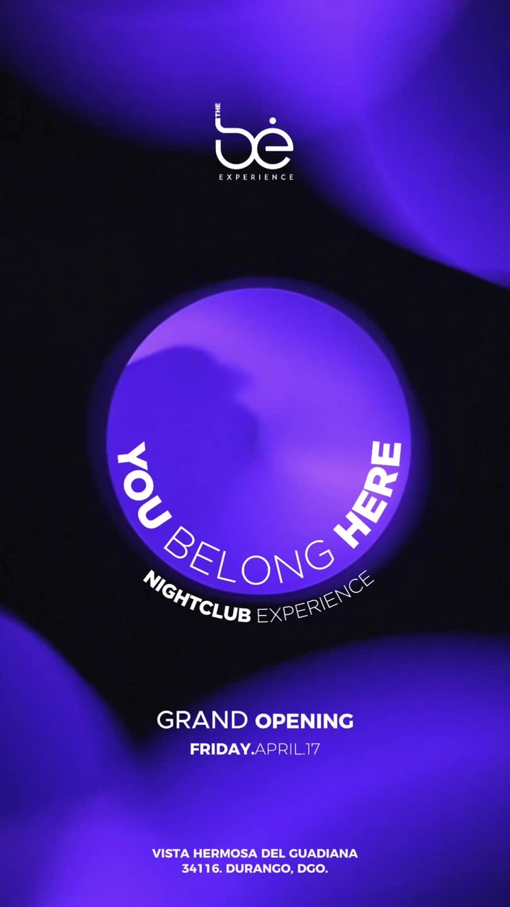 The Be Experience — Grand Opening Friday April 17